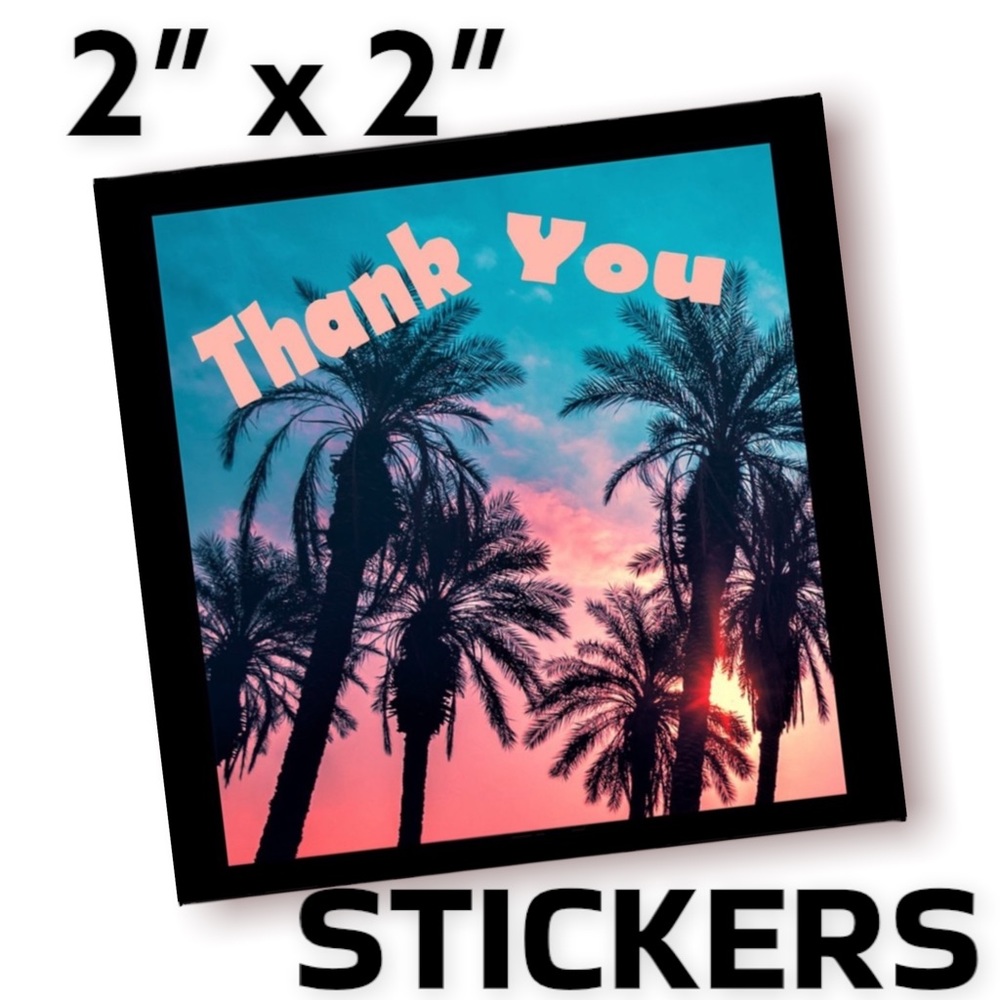 100 (2x2 Inch) Square Stickers, Twilight Palms High Gloss, Thank You
